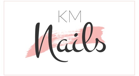 KM Nails