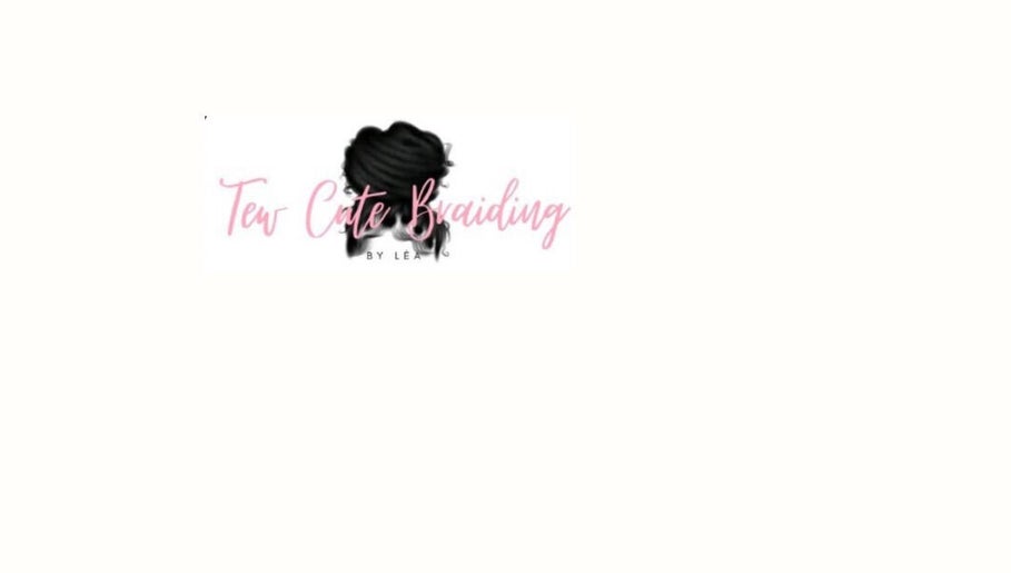 Logo of tewcutebraidingbylea featuring elegant script and hairstyle illustration in French Quarter, SX.