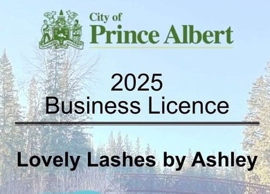 2025 business license for Lovely Lashes and Brows by Ashley located in Prince Albert, Saskatchewan, CA.