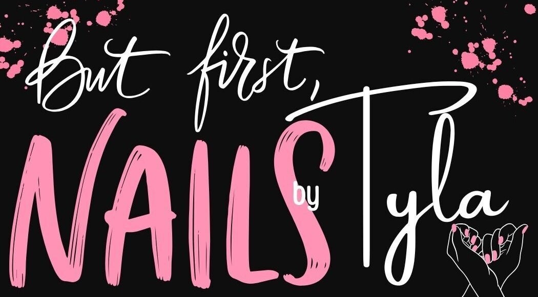 Bright and stylish 'But First, Nails' signage at Nails By Tyla in Kempton Park, Gauteng, ZA.