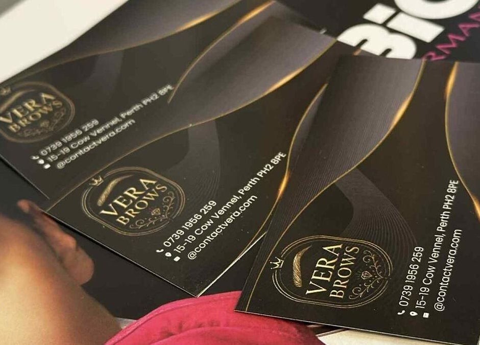 Elegant Vera Brows business cards displayed at 15-19 Cow Vennel, Perth, Scotland, GB.