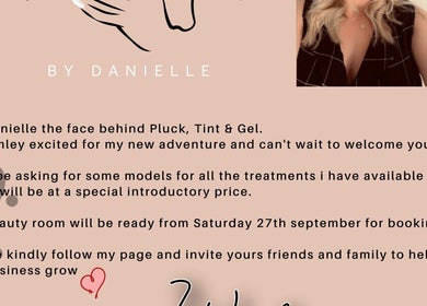 Welcome note from Pluck, Tint & Gel in North Wingfield, England, GB, by Danielle, announcing new treatments.