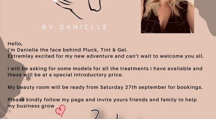 Welcome note from Pluck, Tint & Gel in North Wingfield, England, GB, by Danielle, announcing new treatments.