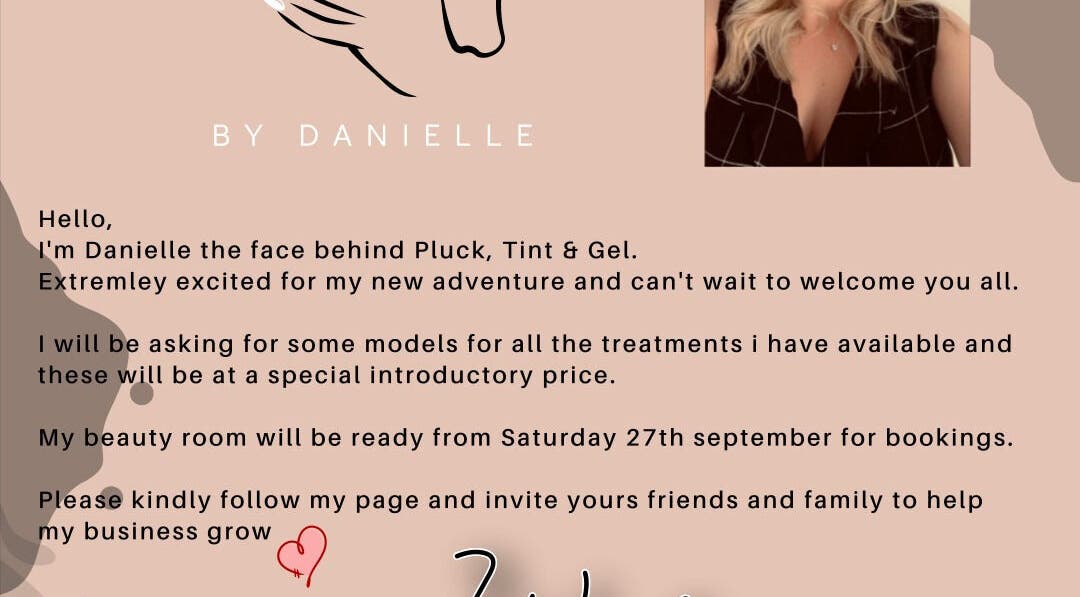 Introduction note from Pluck, Tint & Gel in North Wingfield, England by Danielle.