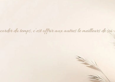 Citation inspirante chez Douce'heure pour Soi à Auxerre, Bourgogne-franche-comté, FR, sur fond beige avec pampas.