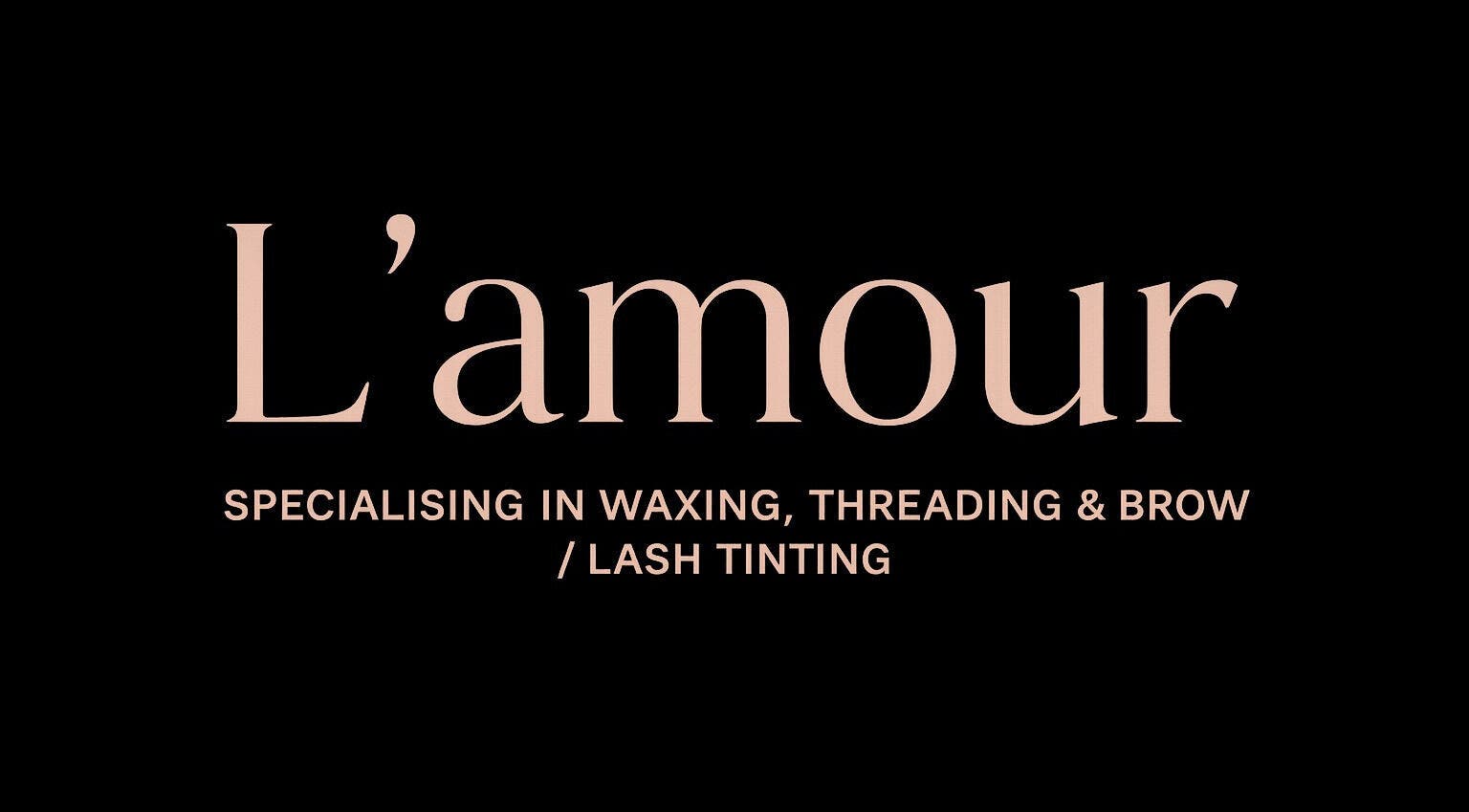 L’amour Beauty signage at Studio Figura in Larnaca, CY, highlighting waxing and brow services.