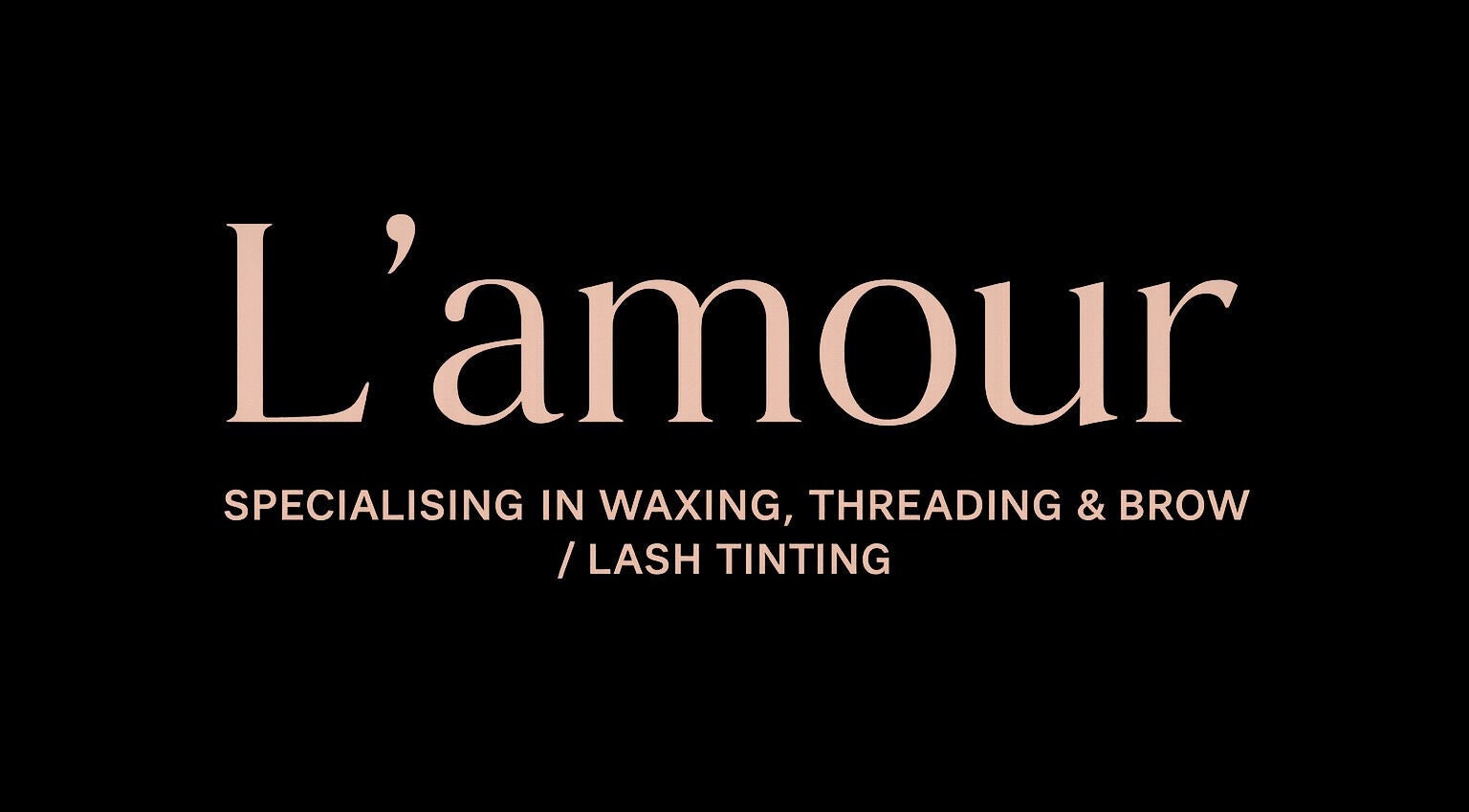 L’amour Beauty signage at Studio Figura in Larnaca, CY, highlighting waxing and brow services.