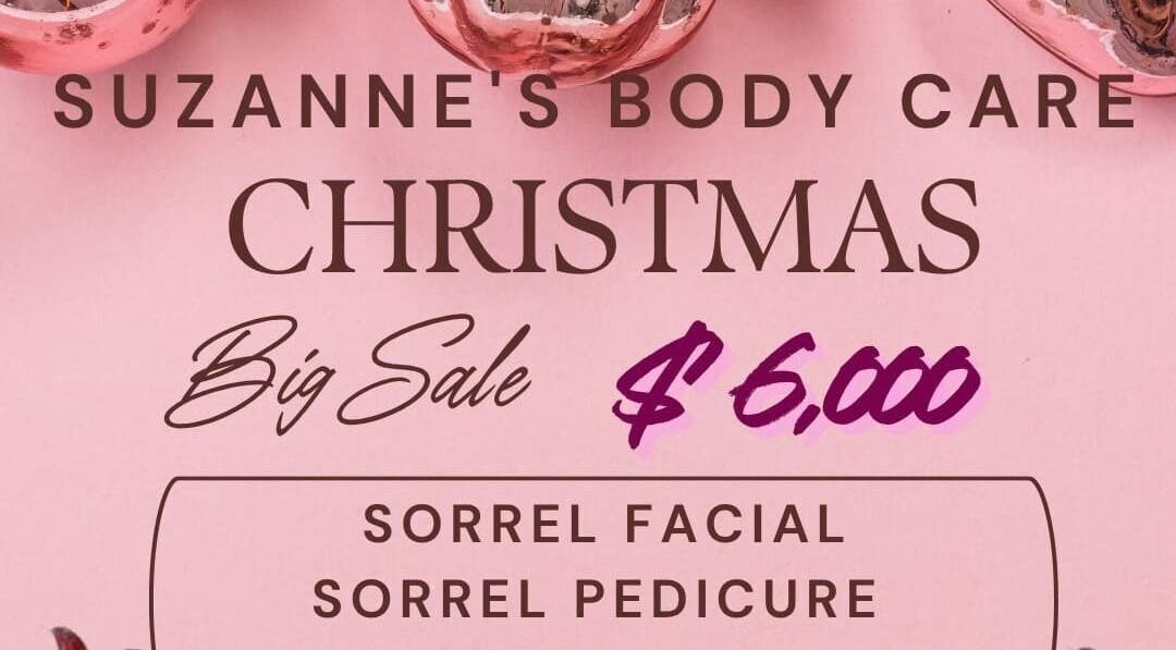 Big sale poster at Suzanne's Body Care 68 Hagley Park Road, Kingston, St. Andrew Parish, JM featuring sorrel treatments.