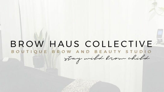 Brow Haus Collective