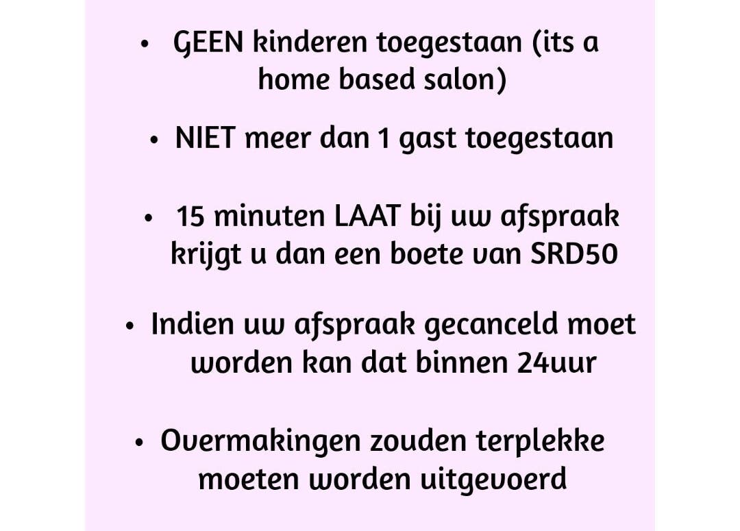 Salonbeleid bij DreamyNails.SR in Paramaribo, SR. Beperking van gasten en annuleringstijden.