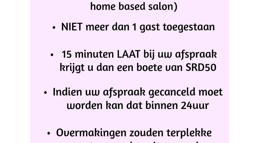 Salonbeleid bij DreamyNails.SR in Paramaribo, SR. Beperking van gasten en annuleringstijden.