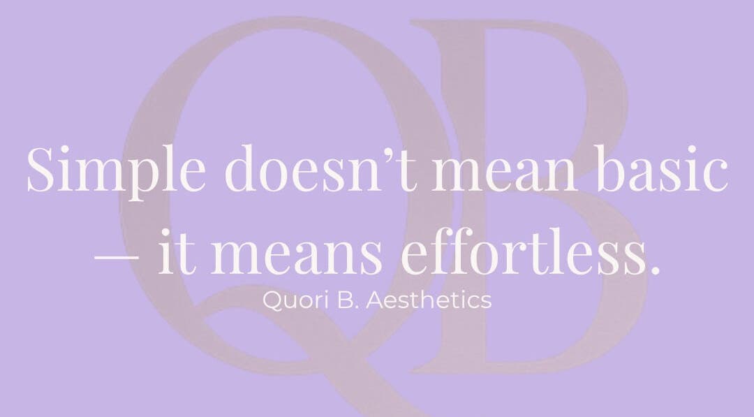 Quori B. Aesthetics quote on elegance. Located in Louisville, Kentucky, US.