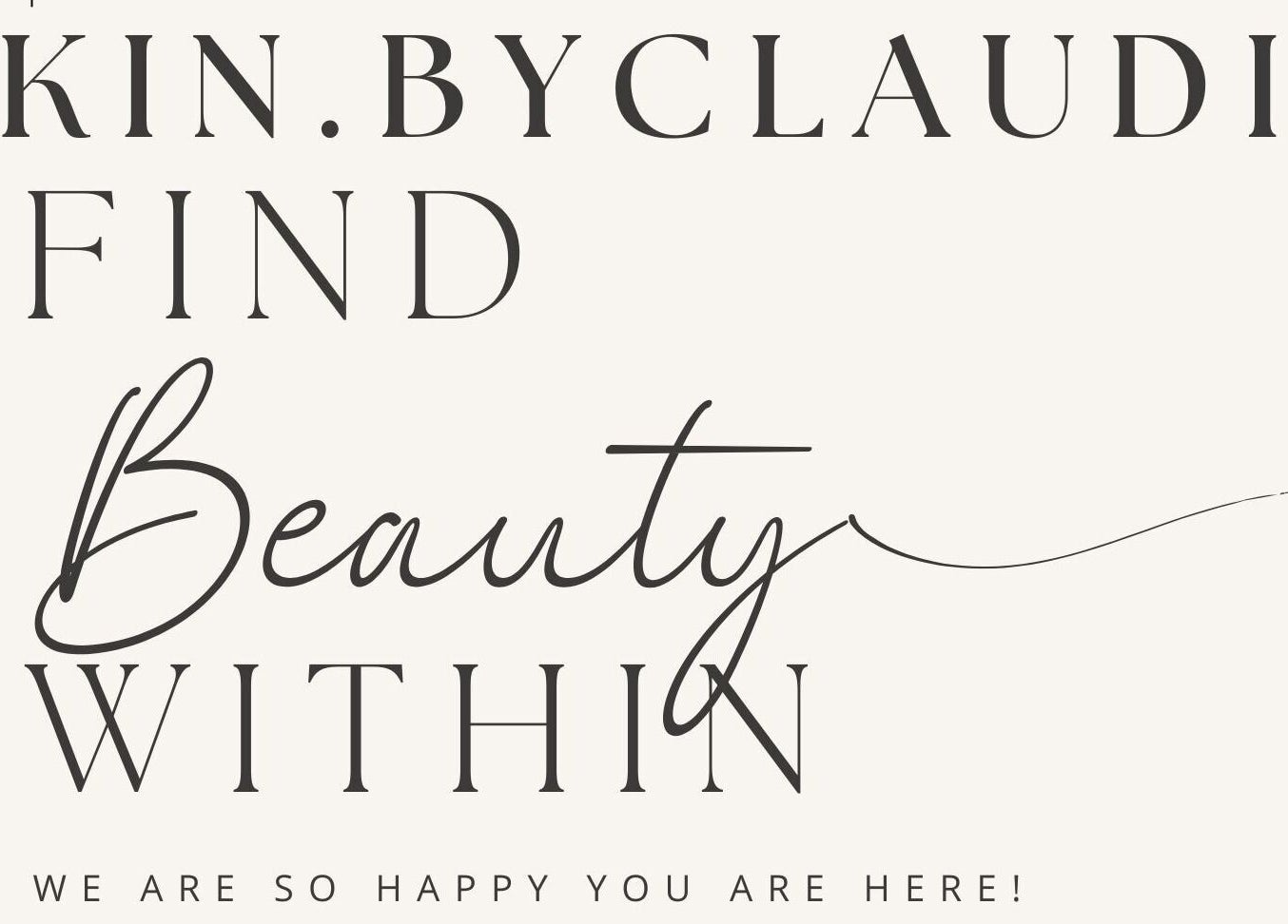 Inspirational message from Skin.byclaudia, Bolton, Ontario, CA, highlighting inner beauty appreciation.