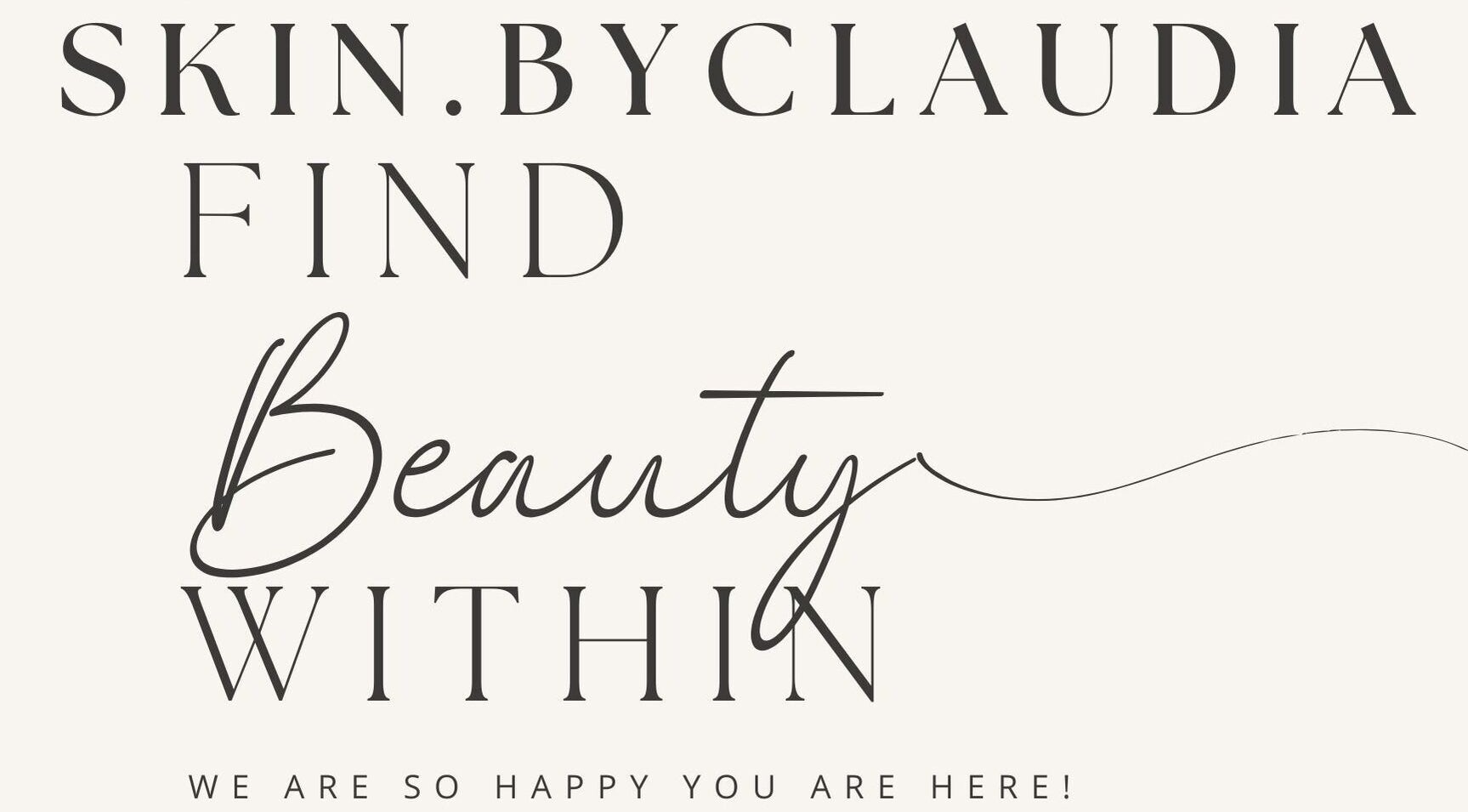 Inspirational message from Skin.byclaudia, Bolton, Ontario, CA, highlighting inner beauty appreciation.