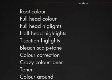 Hair color and highlight services menu at The House of Hair, Wolverhampton, England, GB.