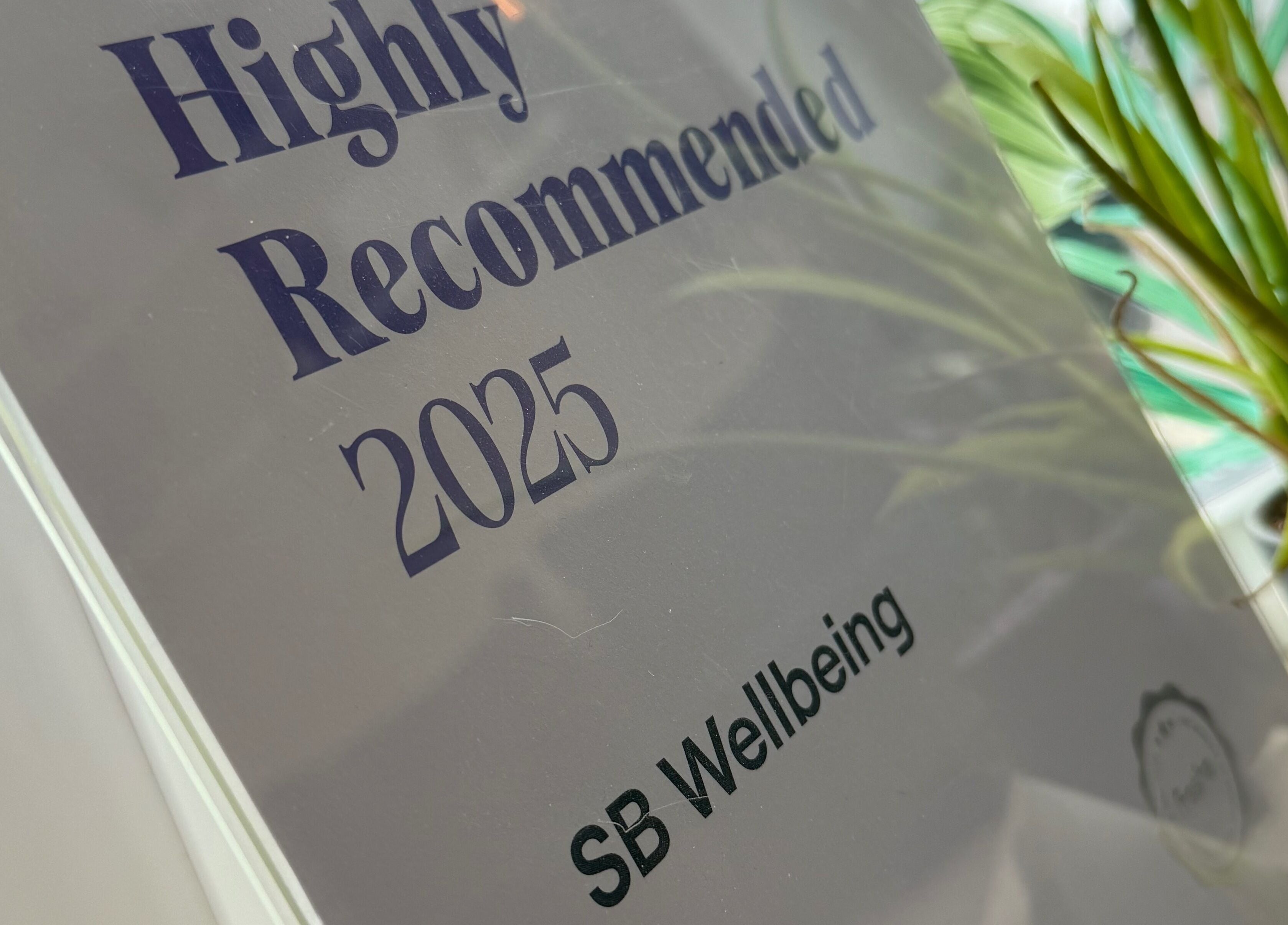 SB Wellbeing Highly Recommended plaque 2025 at Chesterfield, England, GB.