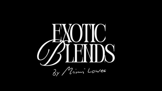 Exotic Blends