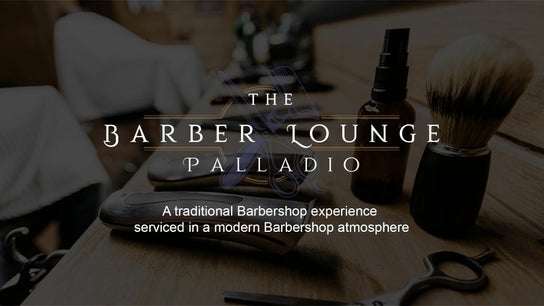 The Barber Lounge Palladio