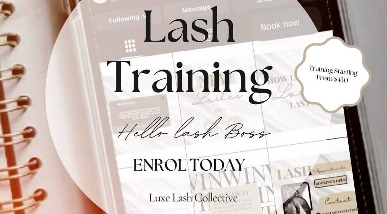 Lash training details at Luxe Lash Collective in Bajool, Queensland, AU, with enrolment info and pricing.