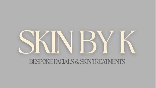 Skin By K