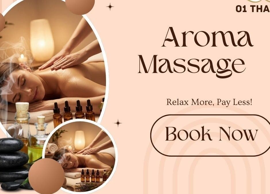 Aroma massage advertisement for O1 Thai Spa in Bengaluru, Karnataka, IN.