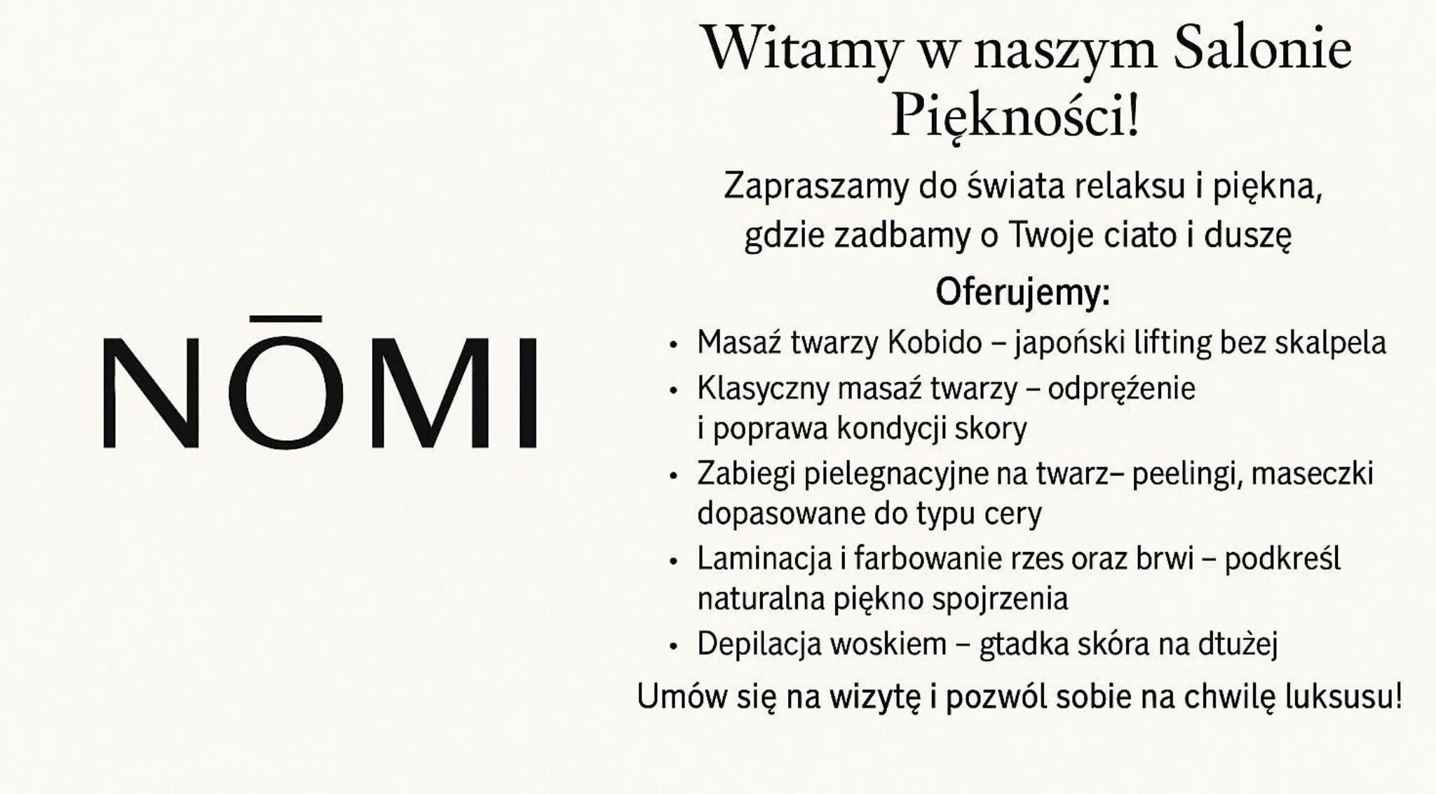 NOMI BEAUTY STUDIO ofertuje masaże i zabiegi pielęgnacyjne w Kraków, Województwo Małopolskie, PL.