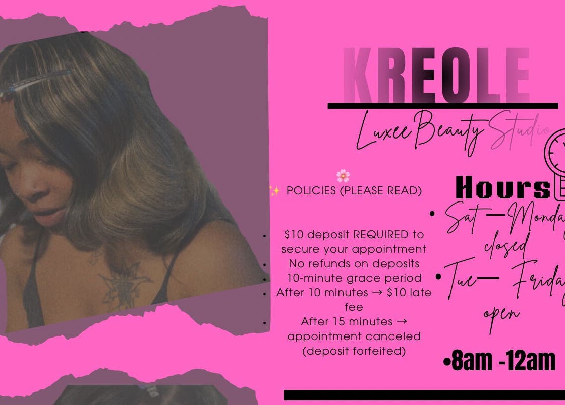 Kreole Luxe Beauty Studio promotional image showcasing services and policies in Houston, Texas, US.