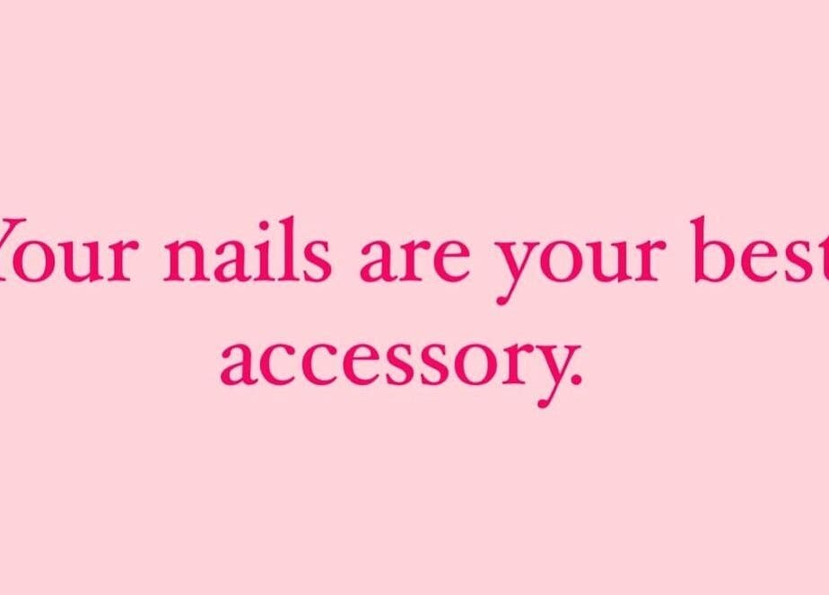 Inspirational quote: 'Your nails are your best accessory' at Linda Lee Nail Tech, Labrador, Queensland, AU.