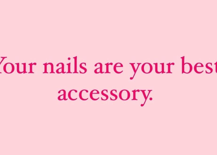 Inspirational quote: 'Your nails are your best accessory' at Linda Lee Nail Tech, Labrador, Queensland, AU.