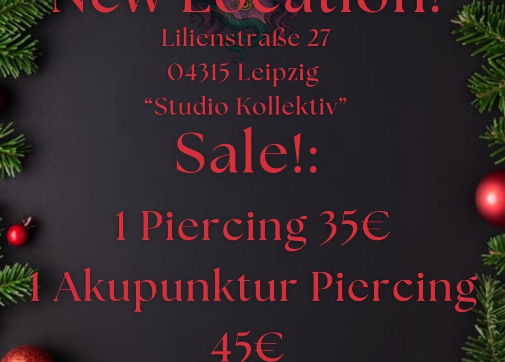 Soul Art in Leipzig, Sachsen, DE: Weihnachtsangebot mit Piercing und Akupunktur zu reduzierten Preisen.