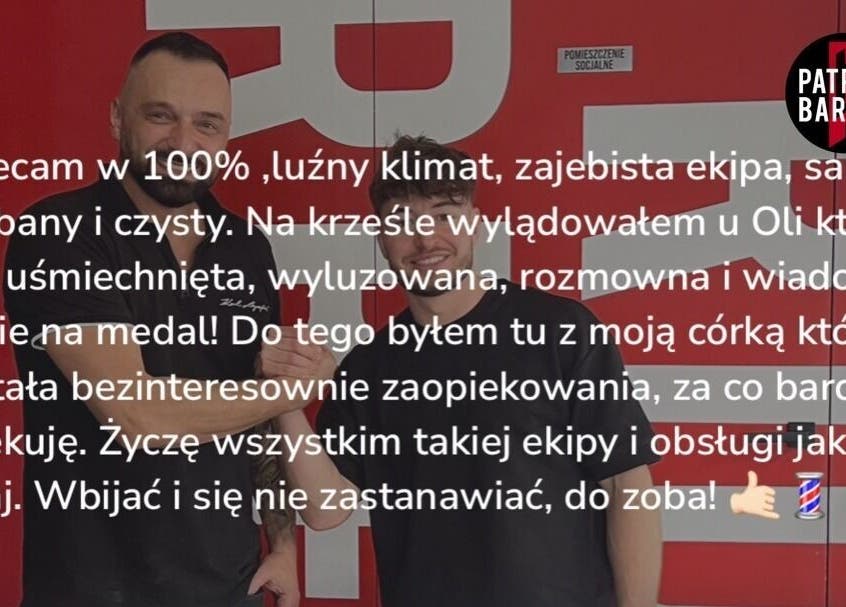 Opinie zadowolonych klientów w Patriot Barberletnica, Gdańsk, Województwo Pomorskie, PL
