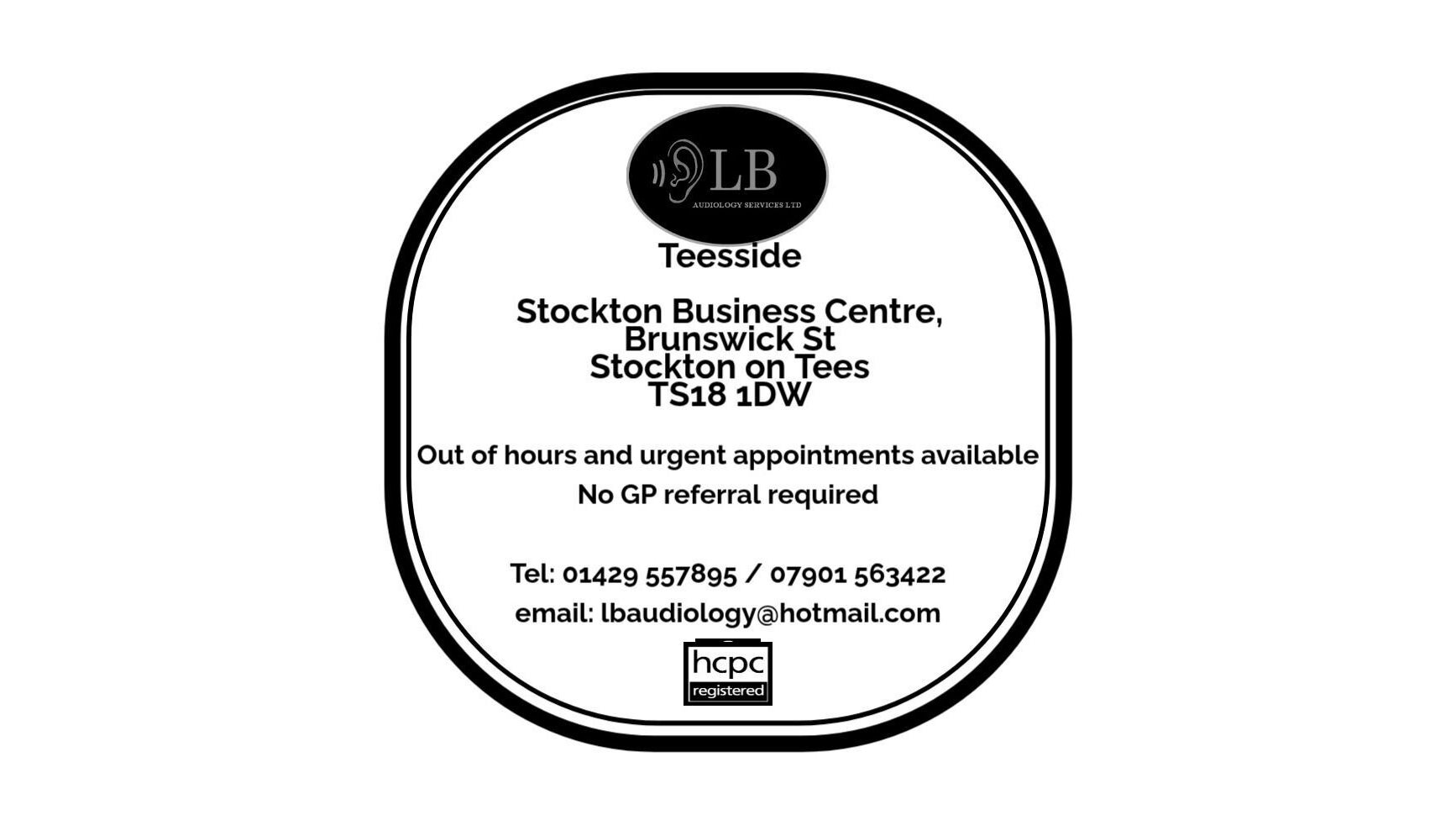 LB Audiology Services Ltd - Teesside Clinic sign with address Stockton-on-tees, England, GB.
