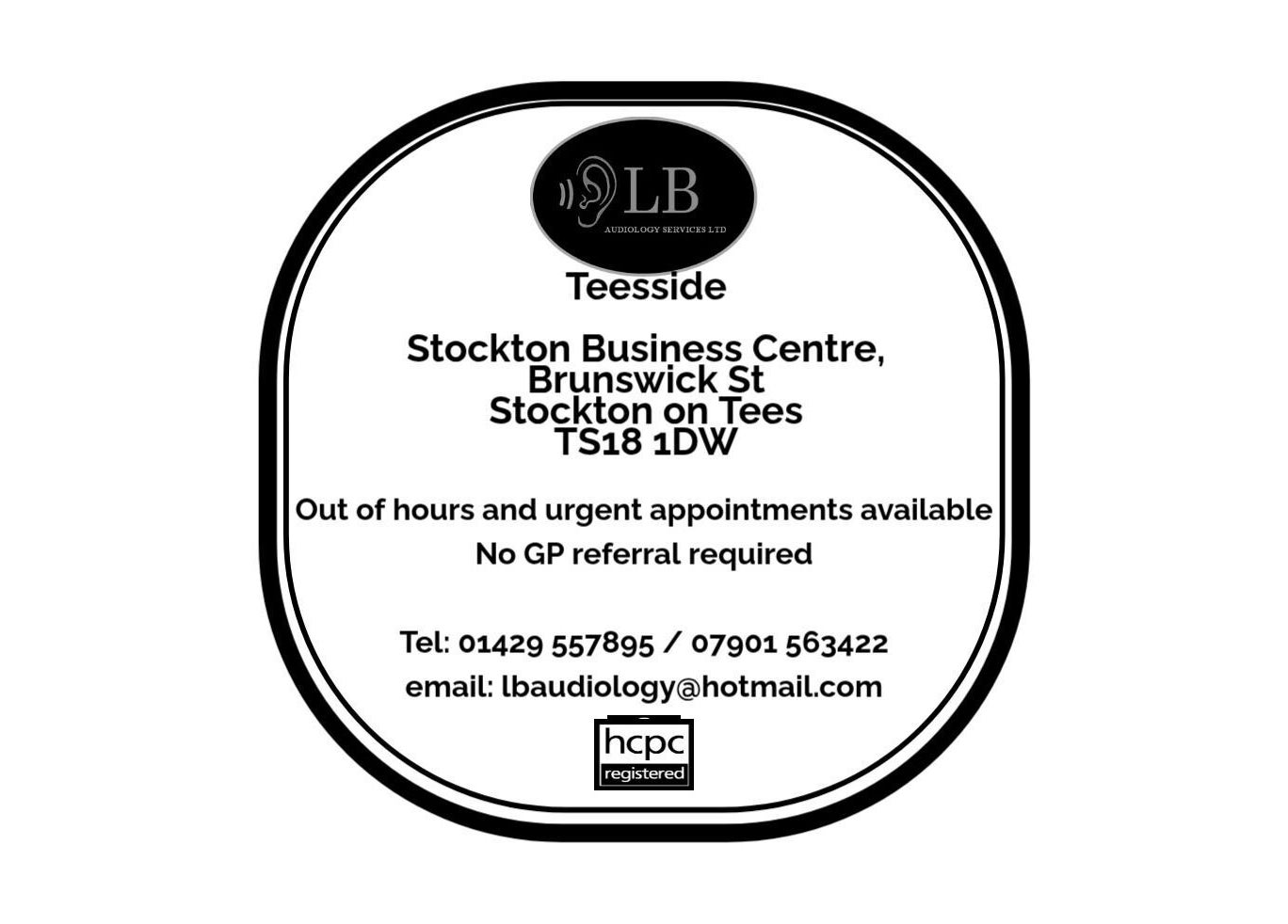 LB Audiology Services Ltd - Teesside Clinic sign at Stockton-on-tees, England, GB with contact details.
