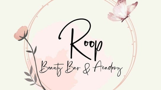 Roop Beauty Bar & Academy