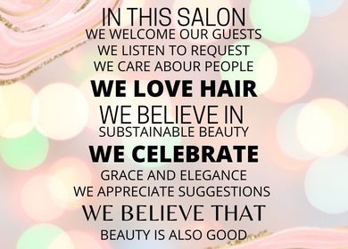 Inspiring values at Mariska @ Salon Sjiek Boetiek, Cape Town, Western Cape, ZA. Commitment to beauty and care.