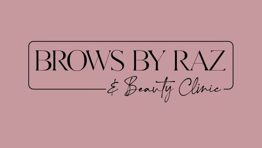 Brows By Raz and Beauty Clinic 1paveikslėlis
