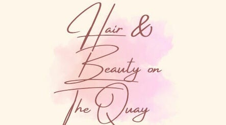 Hair & Beauty on The Quay