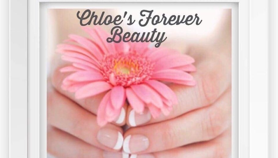 Chloe’s Forever Beauty imaginea 1