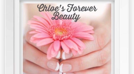 Chloe’s Forever Beauty