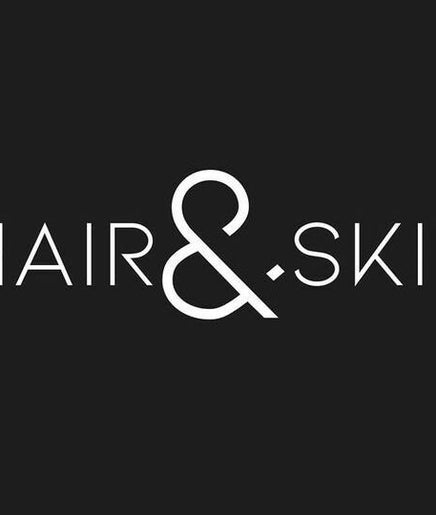 Hair and Skin – obraz 2