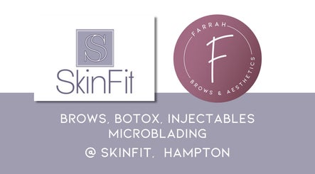 Farrah Brows & Aesthetic - at SkinFit Clinic, Hampton