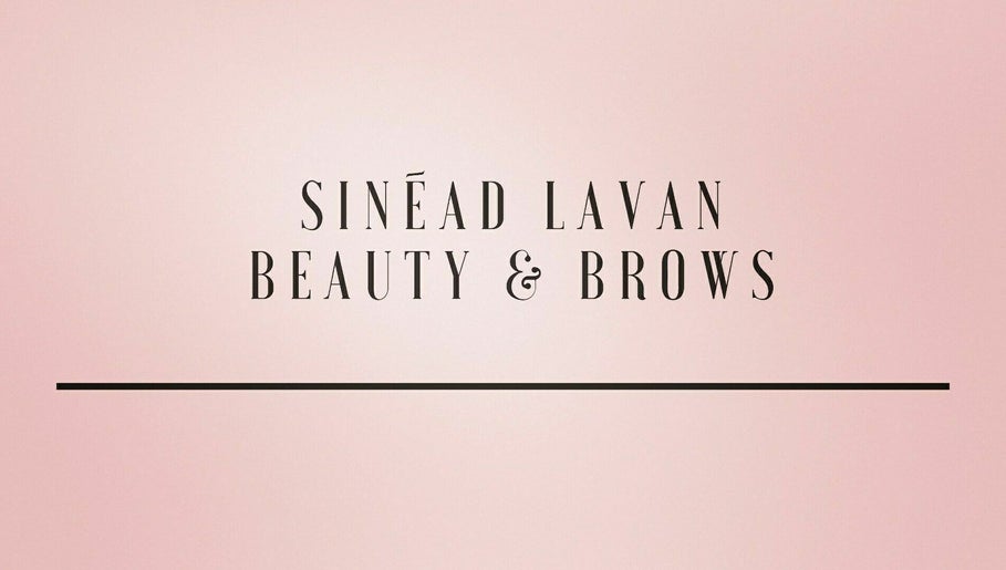 Sinéad Lavan Beauty & Brows image 1