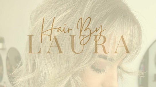 Hair by Laura