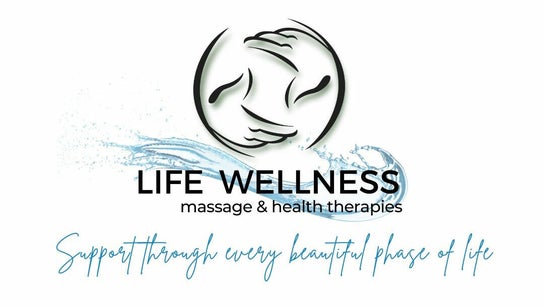 Life Wellness Massage & Health Therapies