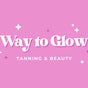 Way to Glow ✿ Spray Tanning Peterborough