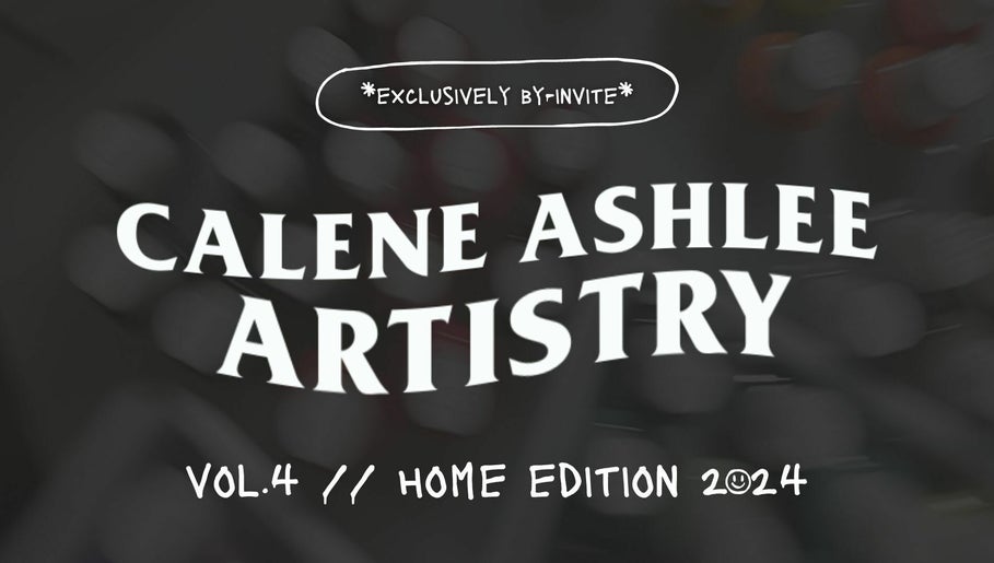 CALENE ASHLEE ARTISTRY // HOME SALON. (Not Accepting New Clients) – obraz 1