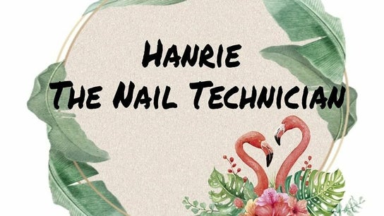 Hanrie the Nail Technician