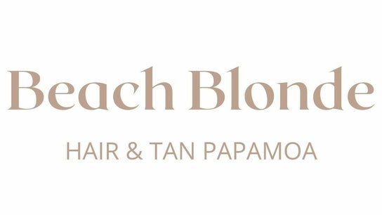 Beach Blonde Hair & Tan Papamoa