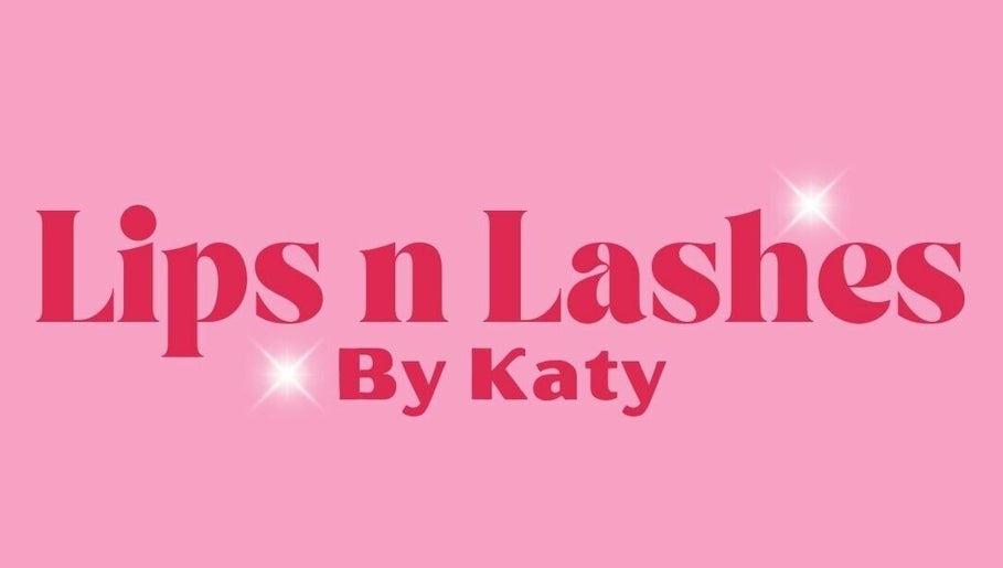 Lips n Lashes by Katy image 1