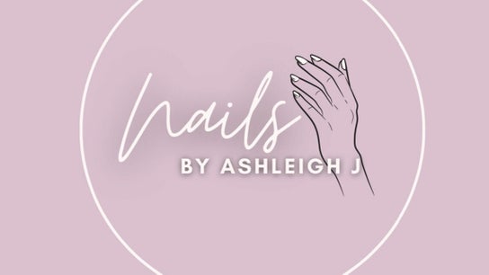 Nails By Ashleigh J